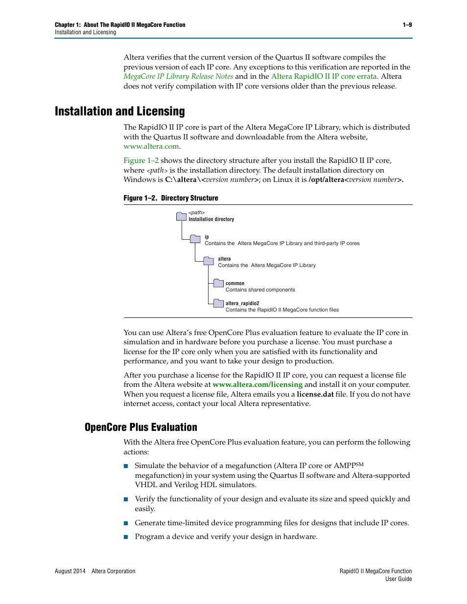 Installation and licensing, Opencore plus evaluation, Installation and licensing –9 | Opencore plus evaluation –9 | Altera RapidIO II MegaCore Function User Manual | Page 17 / 218