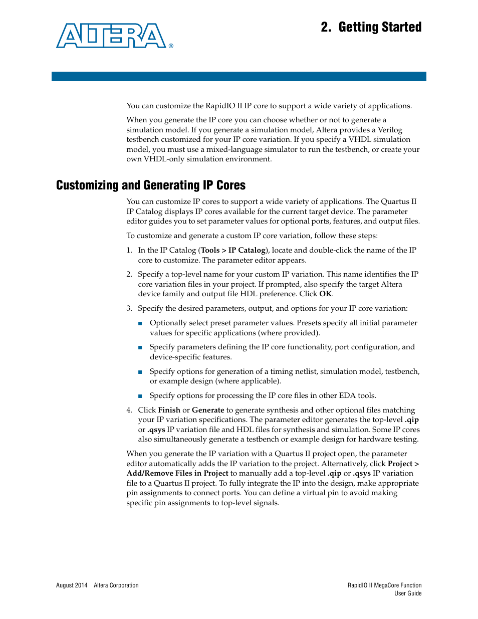 Getting started, Customizing and generating ip cores, Chapter 2. getting started | Customizing and generating ip cores –1 | Altera RapidIO II MegaCore Function User Manual | Page 19 / 218