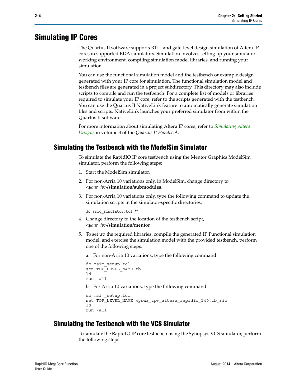 Simulating ip cores, Simulating the testbench with the vcs simulator, Simulating ip cores –4 | Altera RapidIO MegaCore Function User Manual | Page 26 / 198