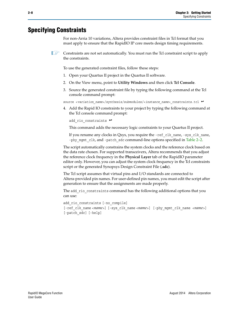 Specifying constraints, Specifying constraints –8, Specifying constraints” on | The quartus, Discussed in | Altera RapidIO MegaCore Function User Manual | Page 30 / 198