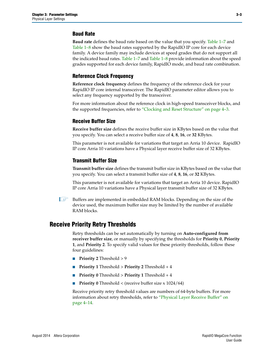 Baud rate, Reference clock frequency, Receive buffer size | Transmit buffer size, Receive priority retry thresholds, Receive priority retry thresholds –3 | Altera RapidIO MegaCore Function User Manual | Page 39 / 198