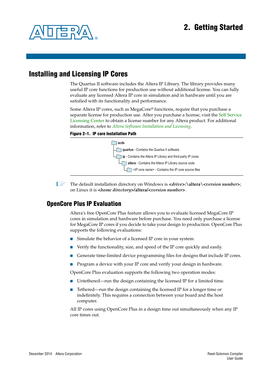 Getting started, Installing and licensing ip cores, Opencore plus ip evaluation | Chapter 2. getting started, Installing and licensing ip cores –1, Opencore plus ip evaluation –1 | Altera Reed-Solomon Compiler User Manual | Page 9 / 36