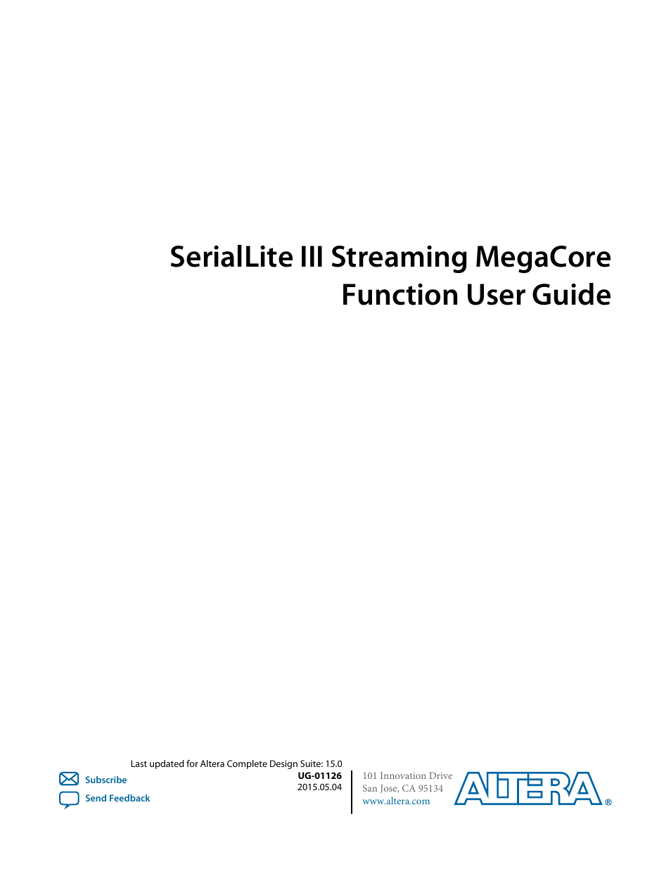 Altera SerialLite III Streaming MegaCore Function User Manual | 68 pages
