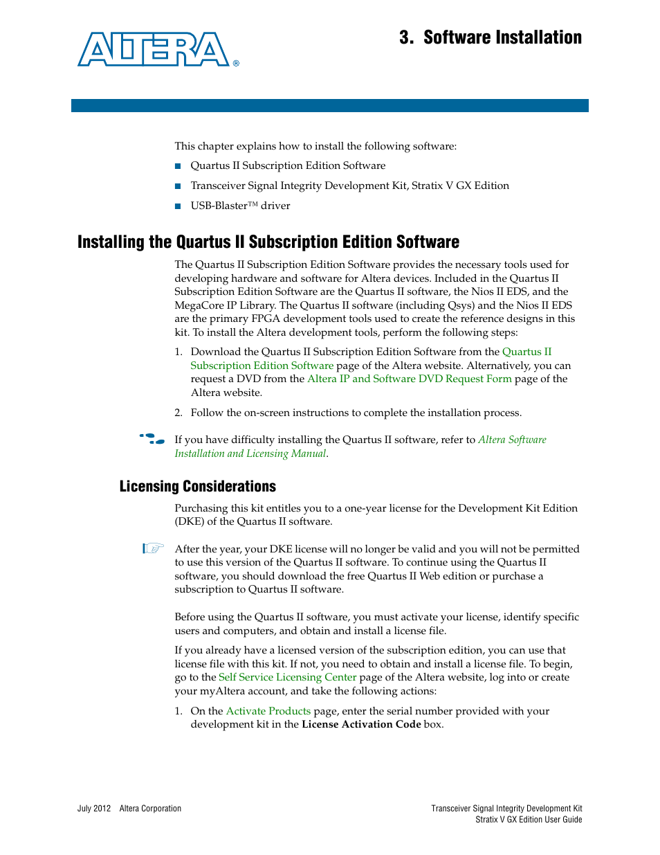 Software installation, Licensing considerations, Chapter 3. software installation | Licensing considerations –1 | Altera Signal Integrity Development Kit, Stratix V GX Edition User Manual | Page 9 / 52
