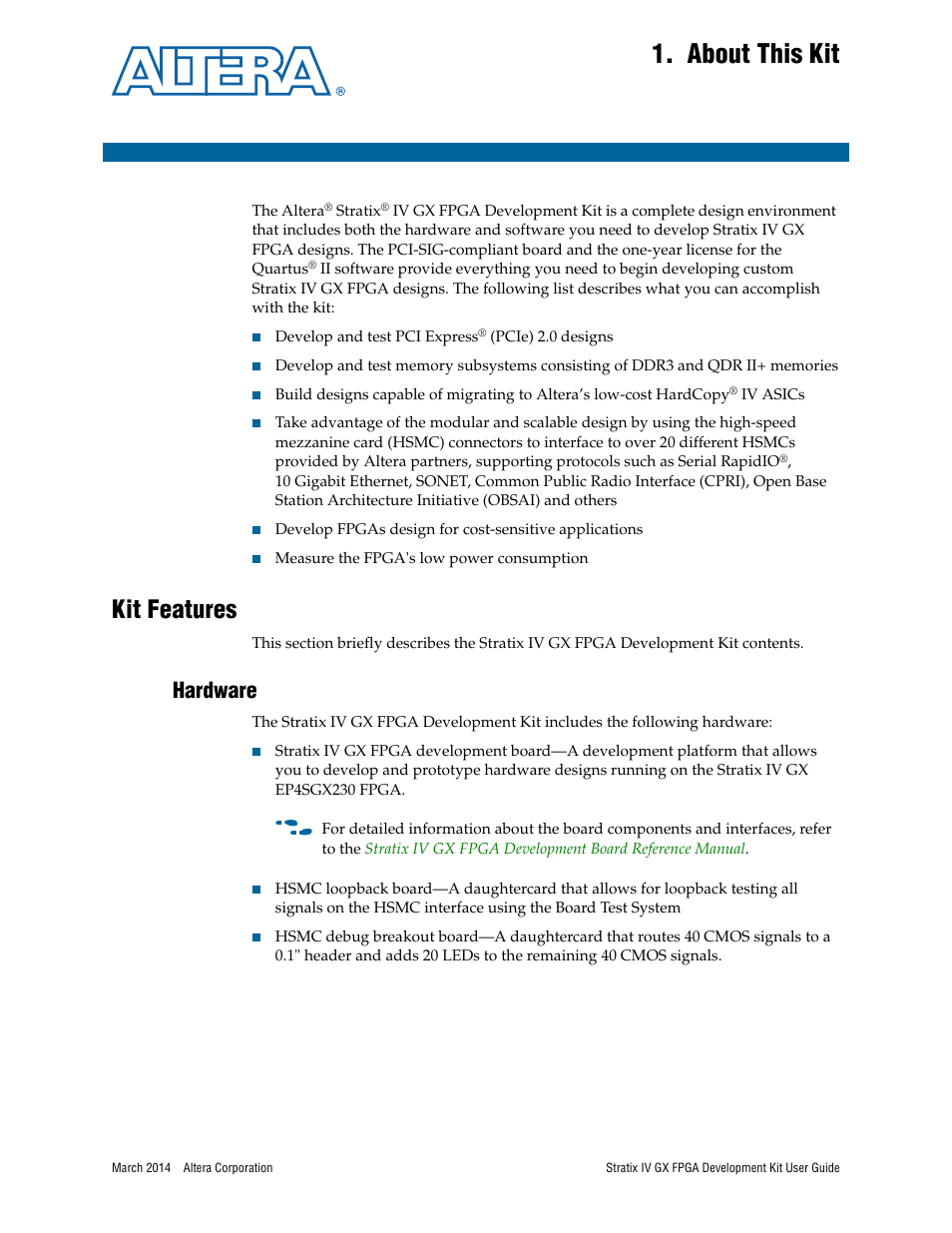 About this kit, Kit features, Hardware | Altera Stratix IV GX FPGA User Manual | Page 7 / 58