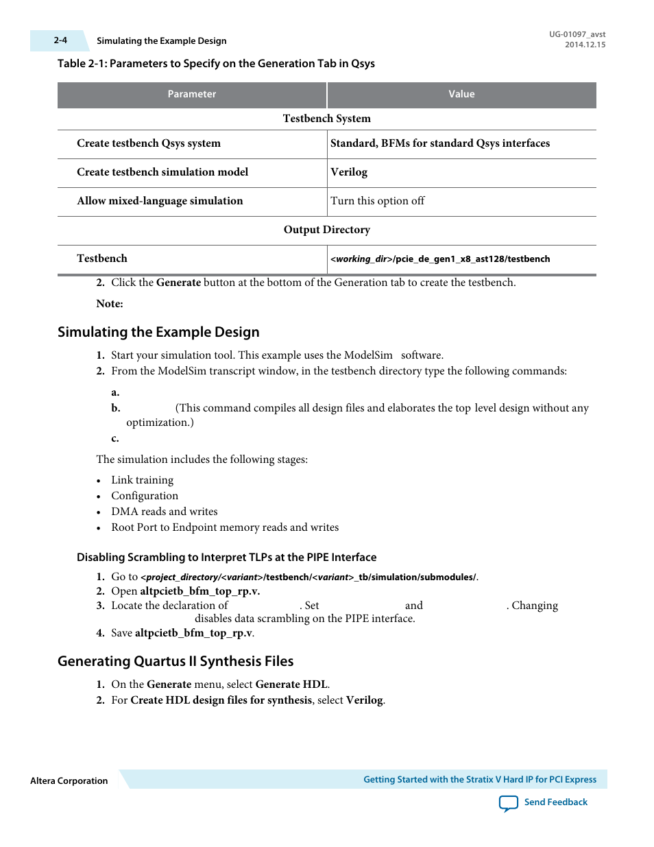 Simulating the example design, Generating quartus ii synthesis files | Altera Stratix V Avalon-ST User Manual | Page 18 / 293