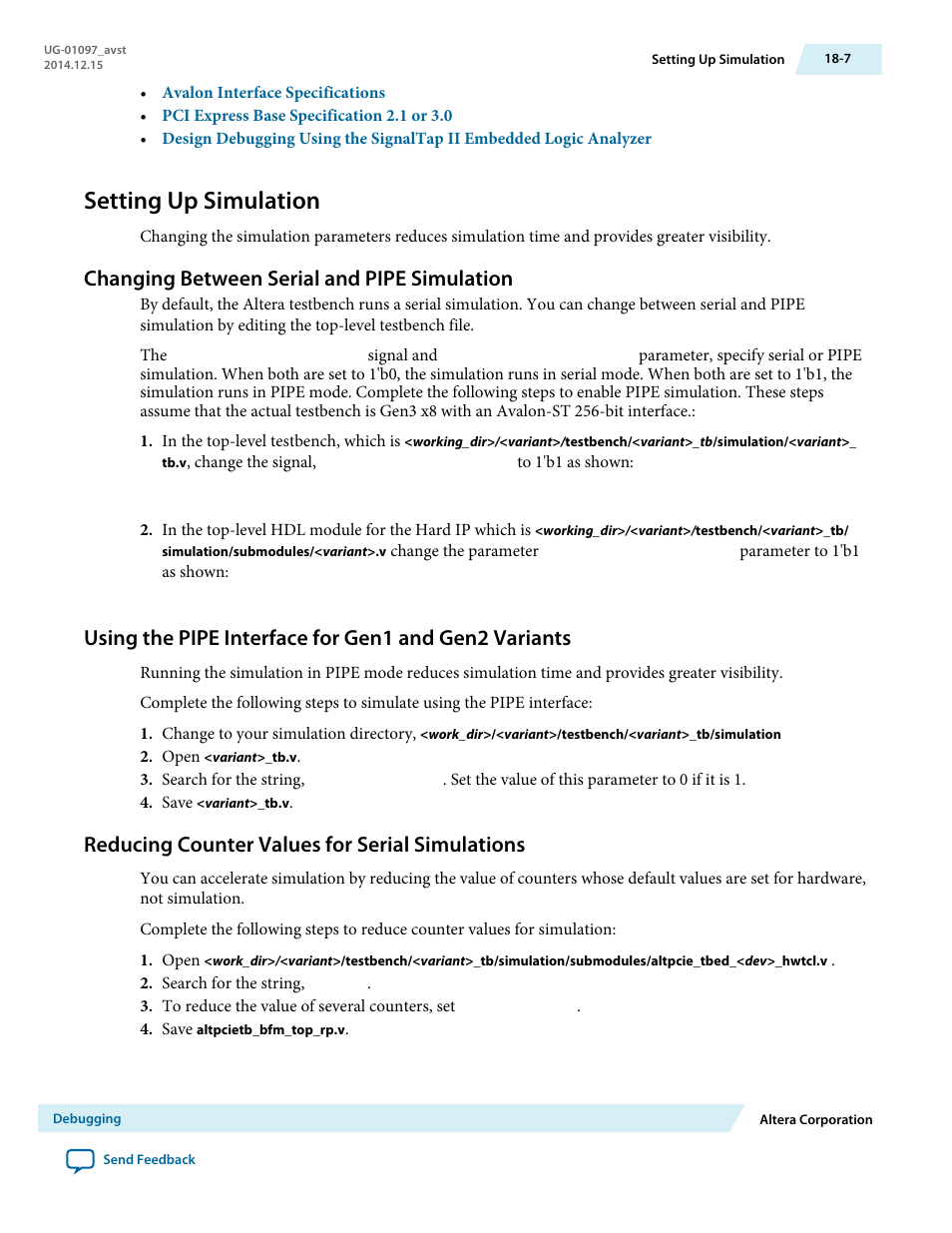 Setting up simulation, Changing between serial and pipe simulation, Reducing counter values for serial simulations | Altera Stratix V Avalon-ST User Manual | Page 276 / 293