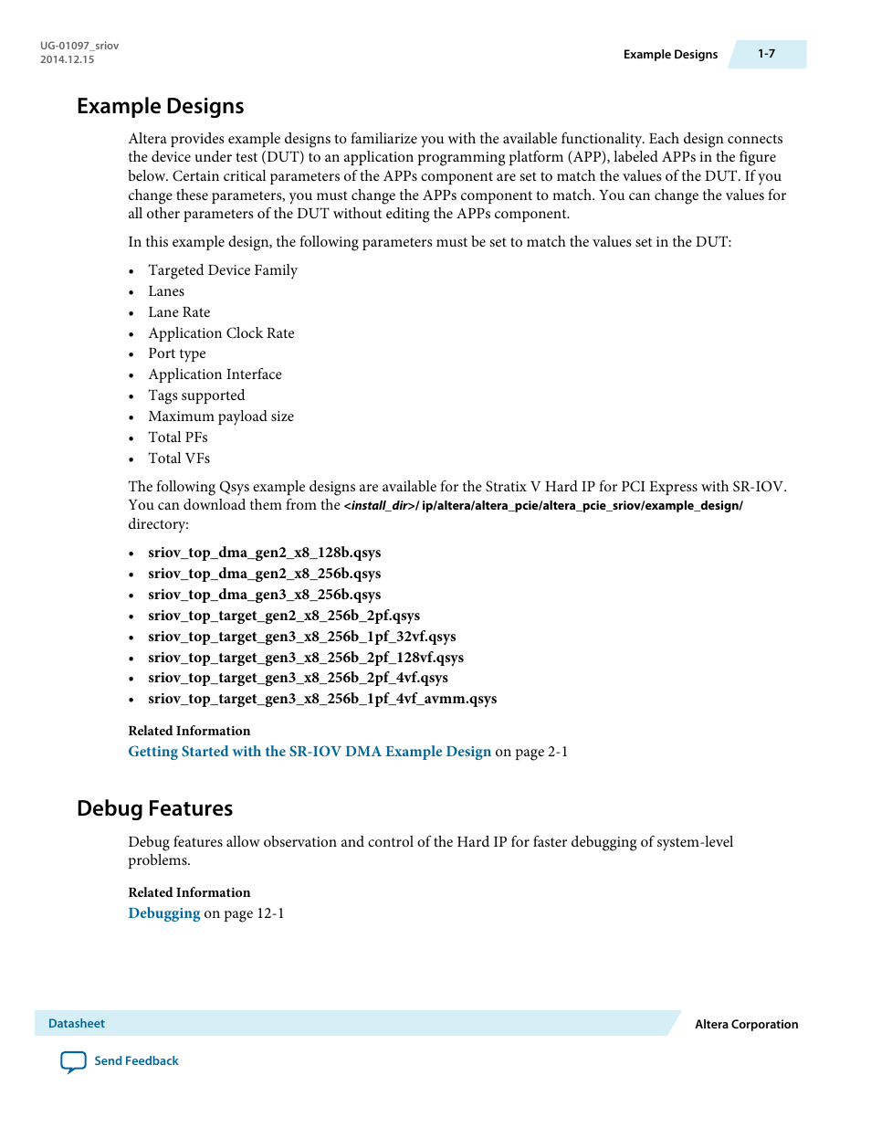 Example designs, Debug features | Altera Stratix V Avalon-ST User Manual | Page 8 / 158