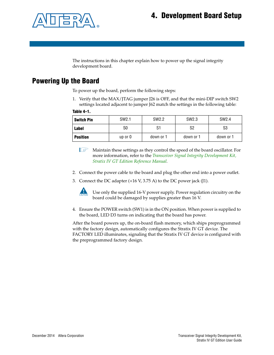 Development board setup, Powering up the board, Chapter 4. development board setup | Powering up the board –1 | Altera Transceiver Signal Integrity User Manual | Page 13 / 30