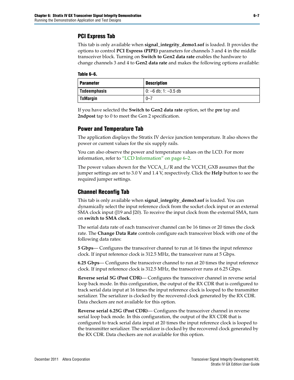 Pci express tab, Power and temperature tab, Channel reconfig tab | For the avai | Altera Transceiver Signal Integrity User Manual | Page 25 / 34
