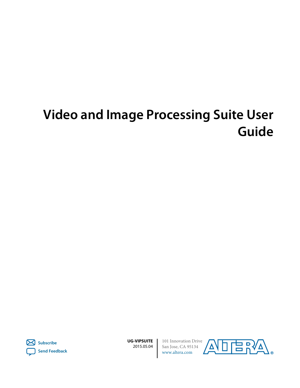 Altera Video and Image Processing Suite User Manual | 310 pages