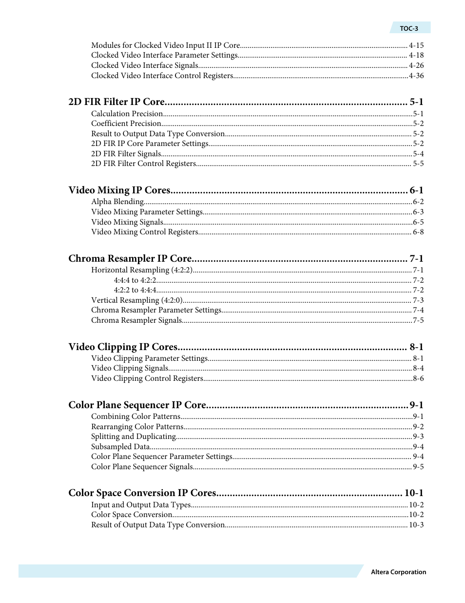 2d fir filter ip core -1, Video mixing ip cores -1, Chroma resampler ip core -1 | Video clipping ip cores -1, Color plane sequencer ip core -1, Color space conversion ip cores -1 | Altera Video and Image Processing Suite User Manual | Page 3 / 310