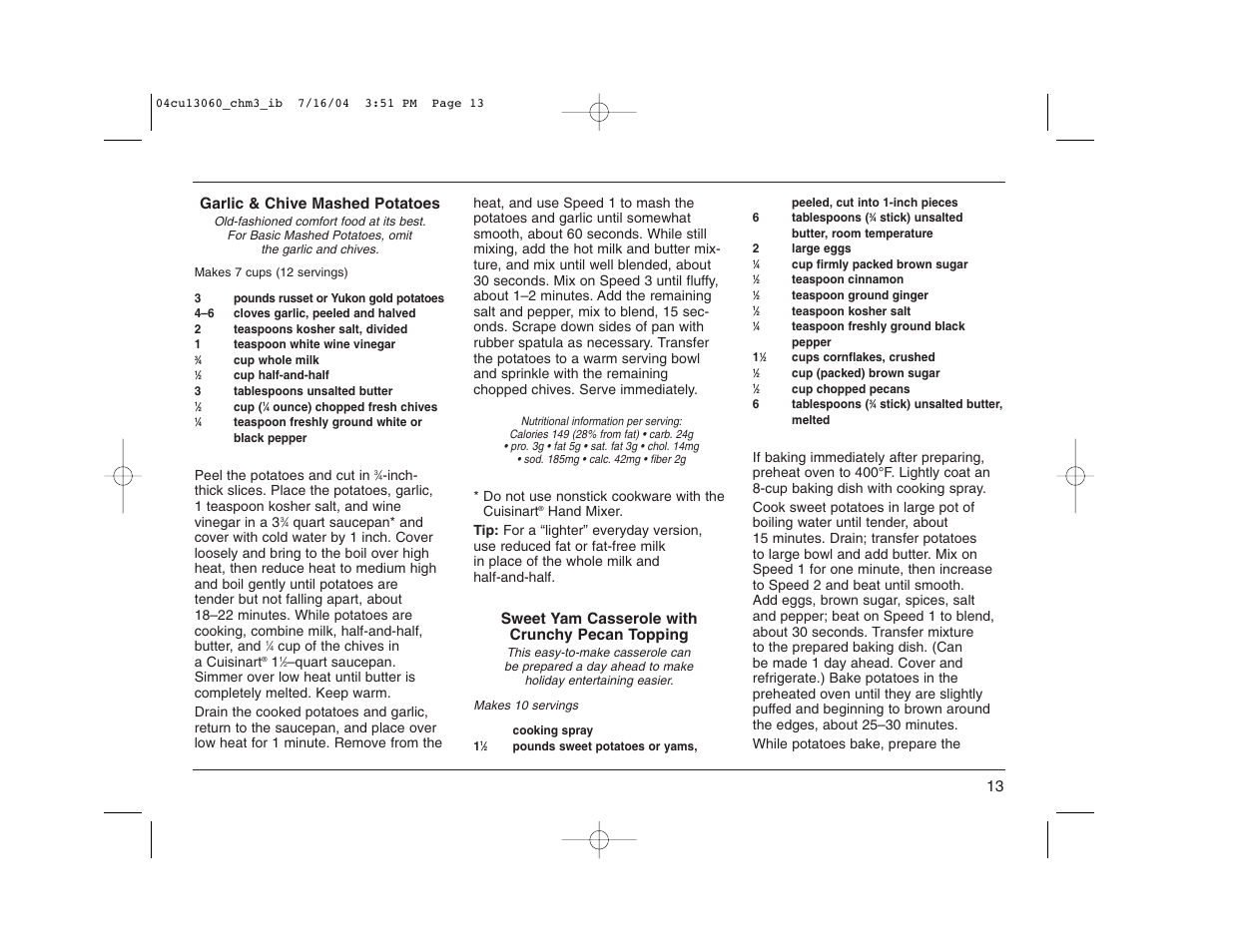 Garlic & chive mashed potatoes, Sweet yam casserole with crunchy pecan topping | Cuisinart CHM-3 User Manual | Page 13 / 16