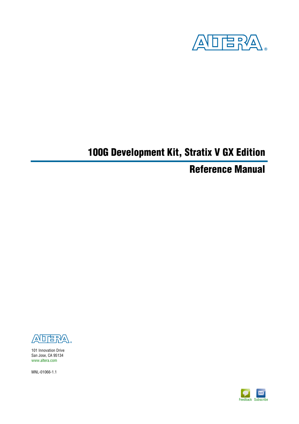 Altera 100G Development Kit, Stratix V GX Edition User Manual | 76 pages
