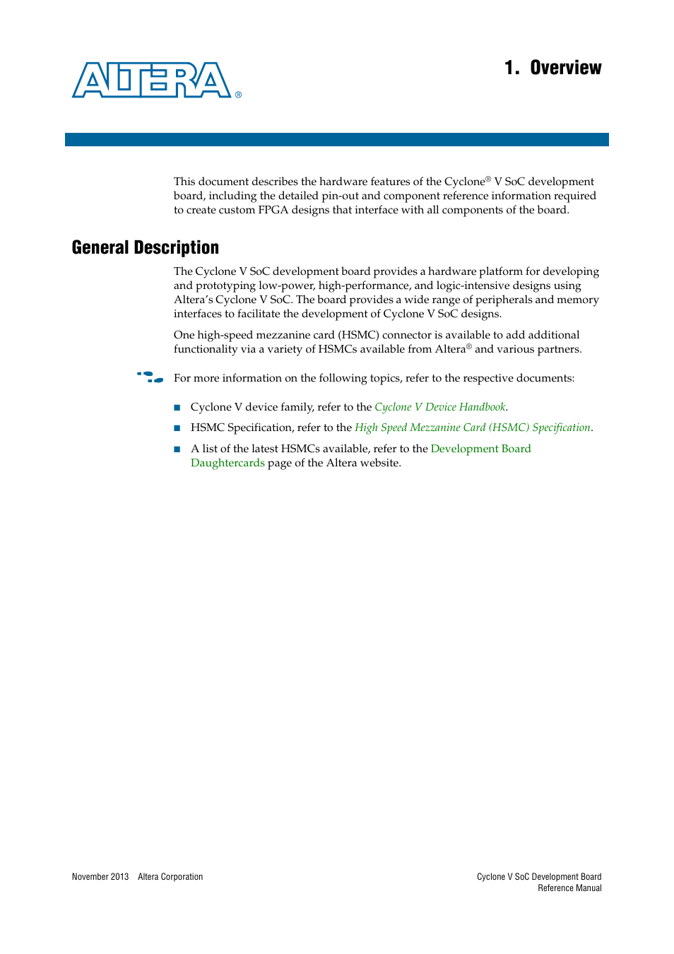 Overview, General description, Chapter 1. overview | General description –1 | Altera Cyclone V SoC Development Board User Manual | Page 5 / 68