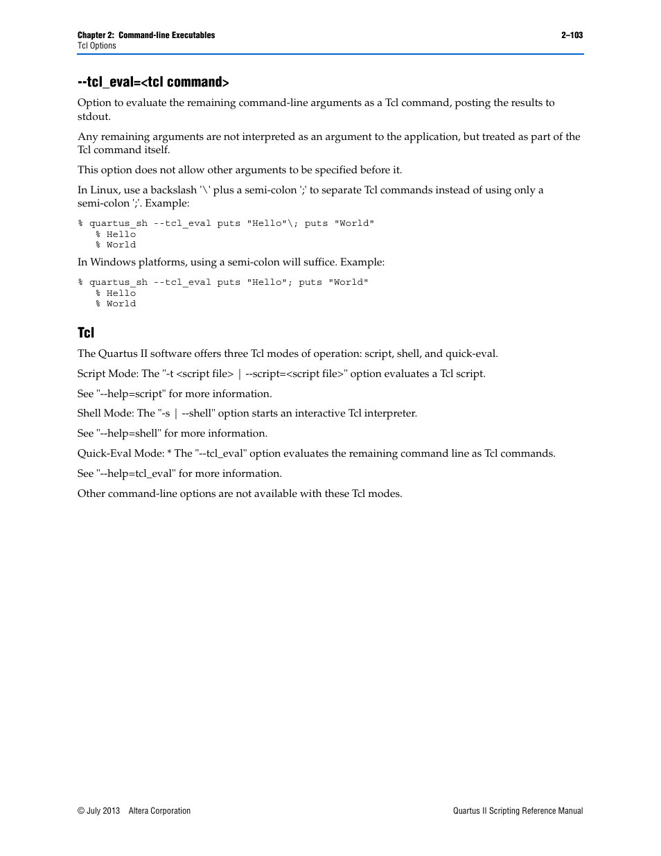 Tcl_eval=<tcl command, Tcl_eval=<tcl command> –103 tcl –103, Tcl_eval=<tcl command> –103 | Tcl –103 | Altera Quartus II Scripting User Manual | Page 129 / 634