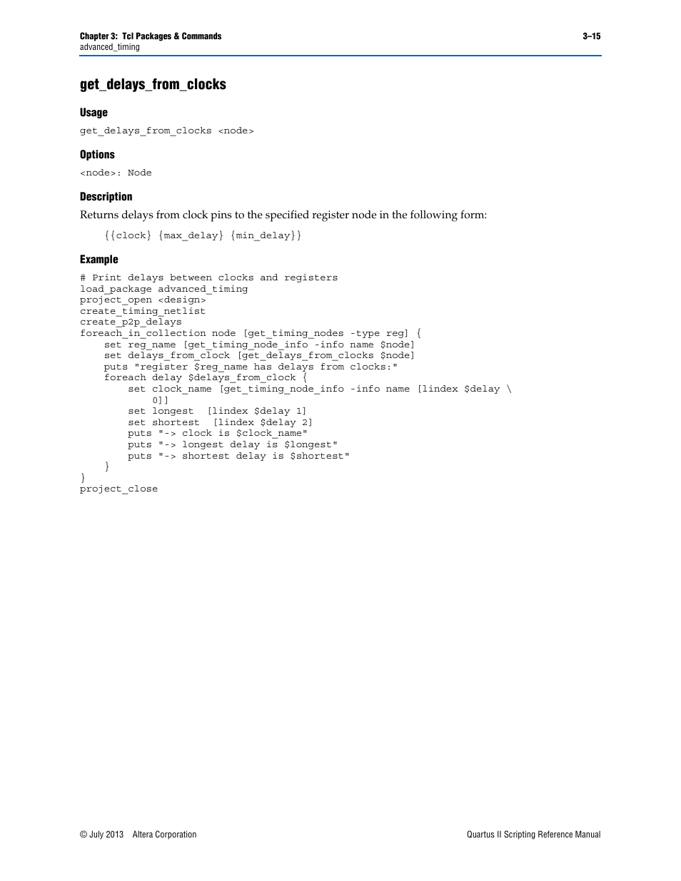 Get_delays_from_clocks, Usage, Options | Description, Example, Get_delays_from_clocks –15 | Altera Quartus II Scripting User Manual | Page 145 / 634