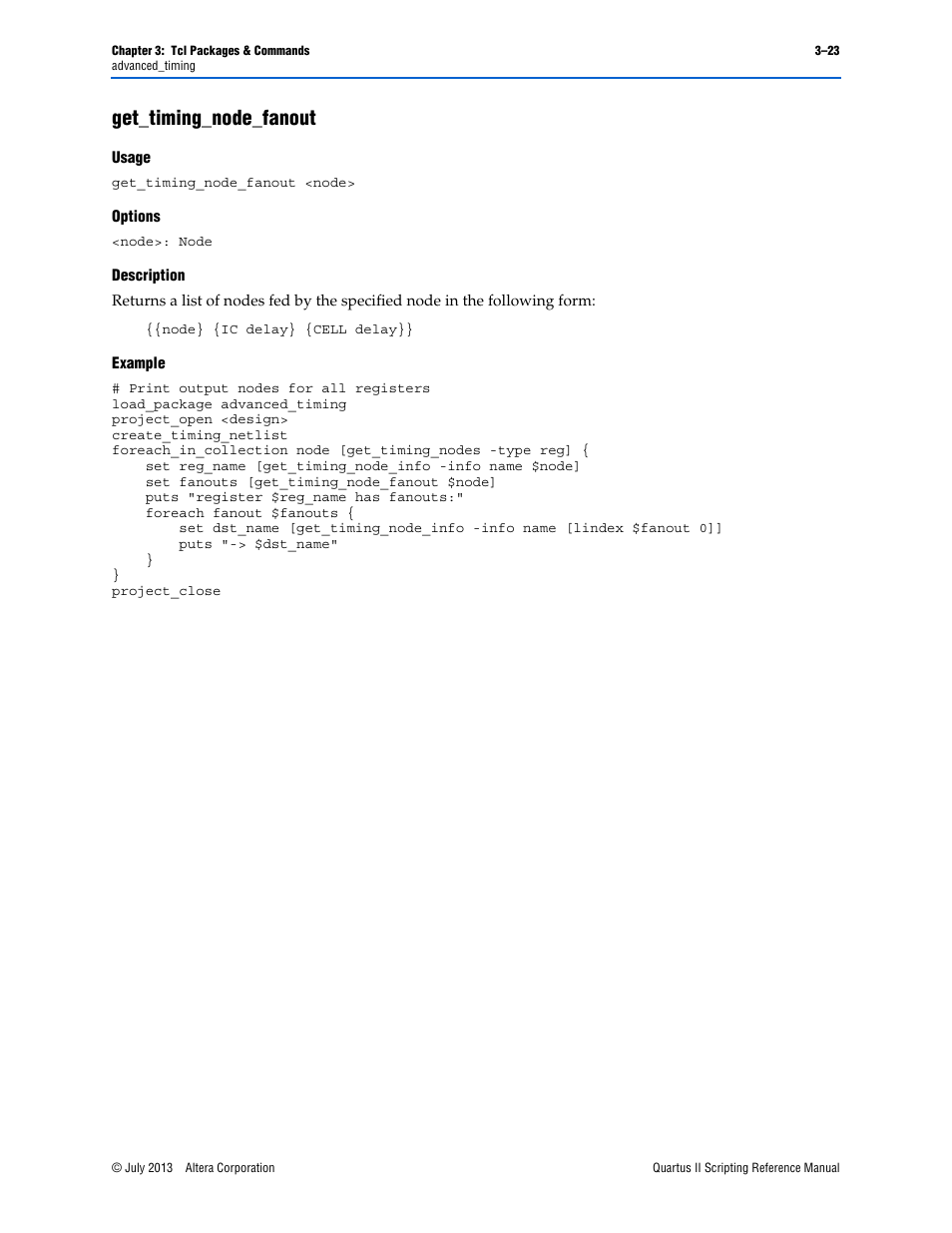 Get_timing_node_fanout, Usage, Options | Description, Example, Get_timing_node_fanout –23 | Altera Quartus II Scripting User Manual | Page 153 / 634