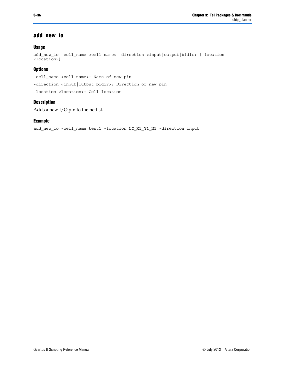 Add_new_io, Usage, Options | Description, Example, Add_new_io –36 | Altera Quartus II Scripting User Manual | Page 166 / 634