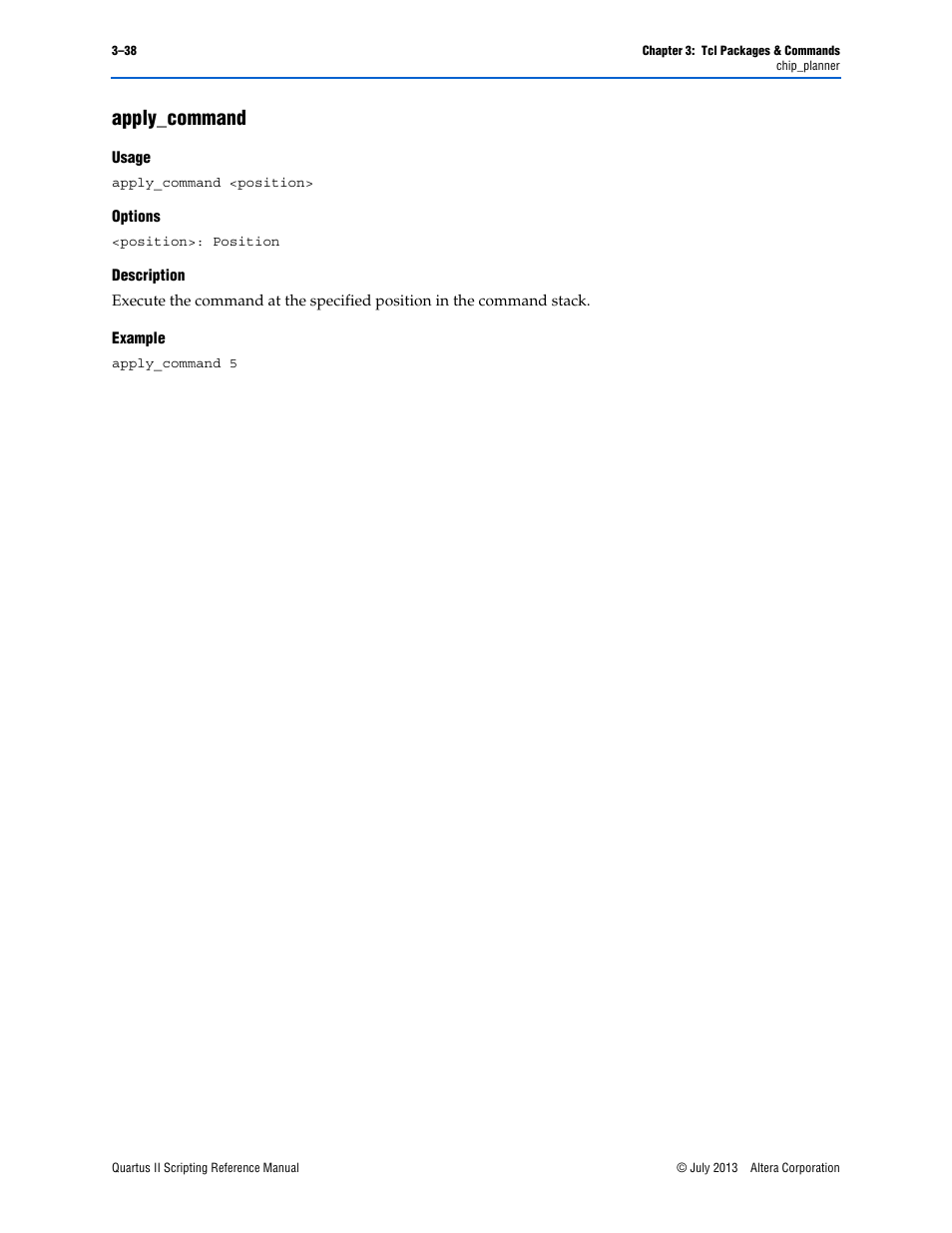 Apply_command, Usage, Options | Description, Example, Apply_command –38 | Altera Quartus II Scripting User Manual | Page 168 / 634