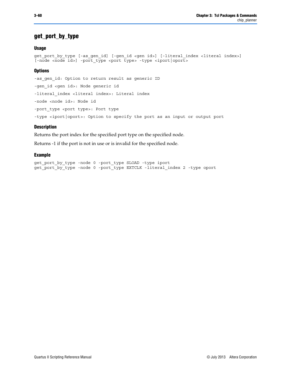 Get_port_by_type, Usage, Options | Description, Example, Get_port_by_type –60 | Altera Quartus II Scripting User Manual | Page 190 / 634