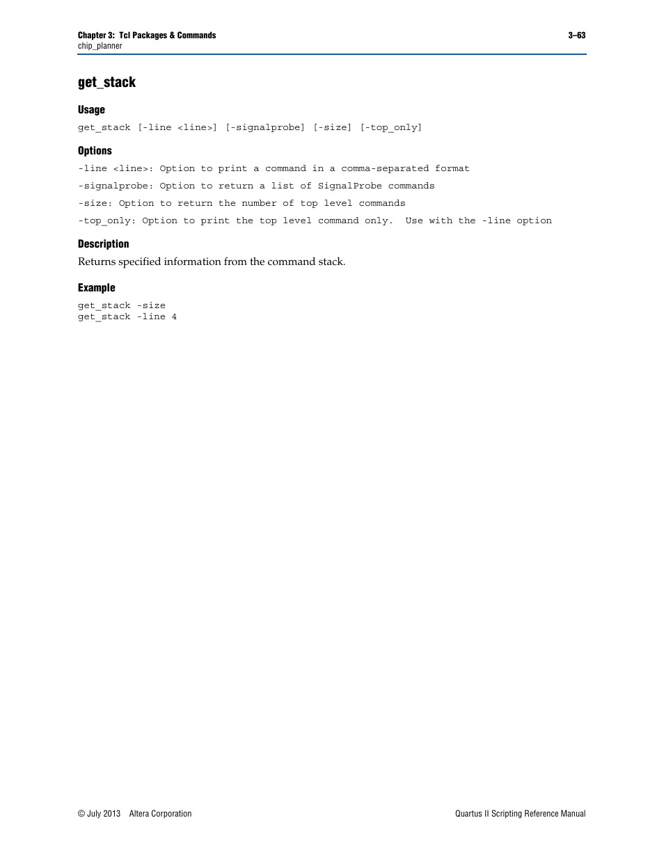 Get_stack, Usage, Options | Description, Example, Get_stack –63 | Altera Quartus II Scripting User Manual | Page 193 / 634