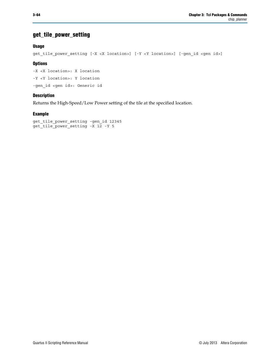 Get_tile_power_setting, Usage, Options | Description, Example, Get_tile_power_setting –64 | Altera Quartus II Scripting User Manual | Page 194 / 634