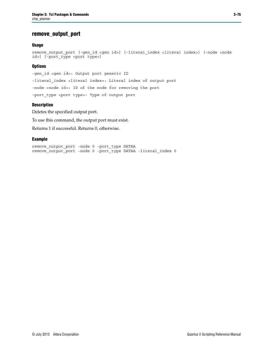 Remove_output_port, Usage, Options | Description, Example, Remove_output_port –75 | Altera Quartus II Scripting User Manual | Page 205 / 634