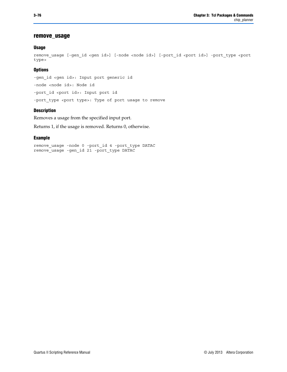 Remove_usage, Usage, Options | Description, Example, Remove_usage –76 | Altera Quartus II Scripting User Manual | Page 206 / 634