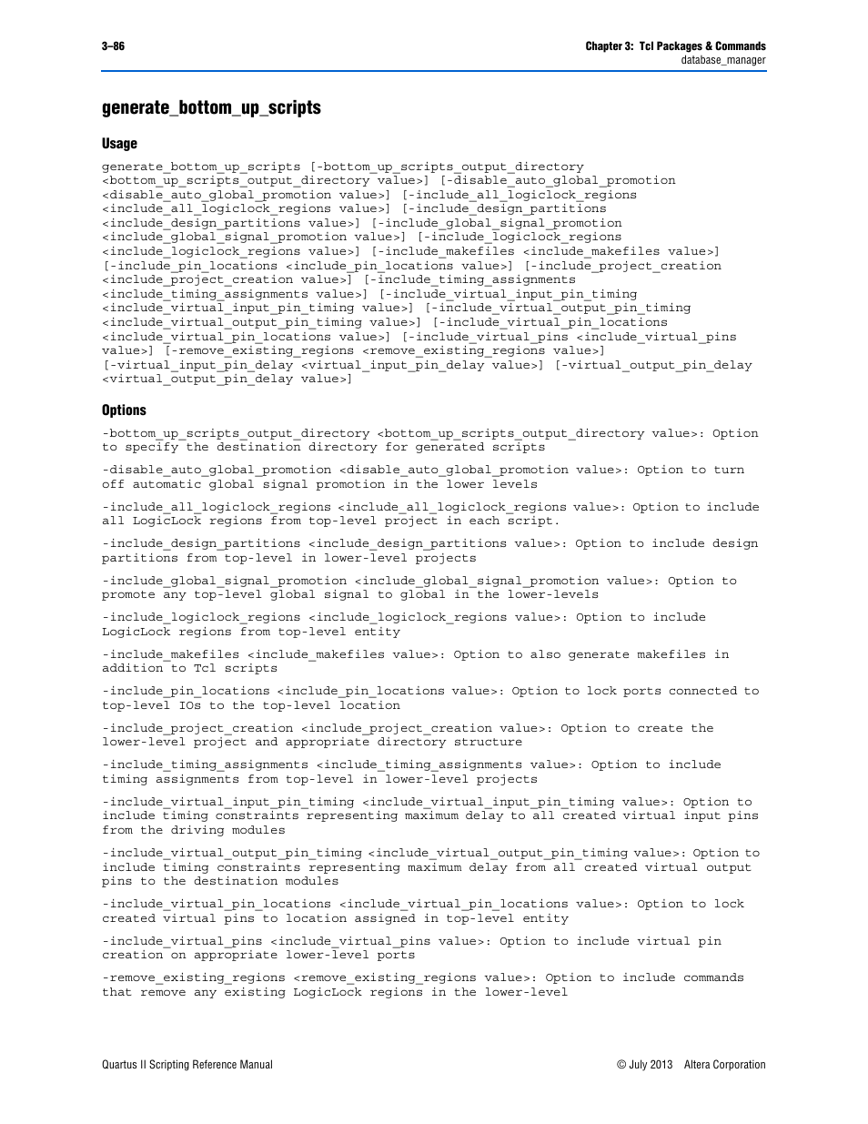 Generate_bottom_up_scripts, Usage, Options | Generate_bottom_up_scripts –86 | Altera Quartus II Scripting User Manual | Page 216 / 634
