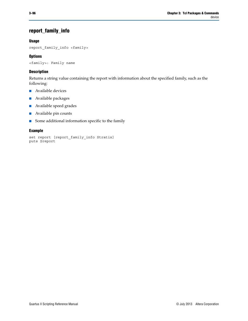 Report_family_info, Usage, Options | Description, Example, Report_family_info –96 | Altera Quartus II Scripting User Manual | Page 226 / 634
