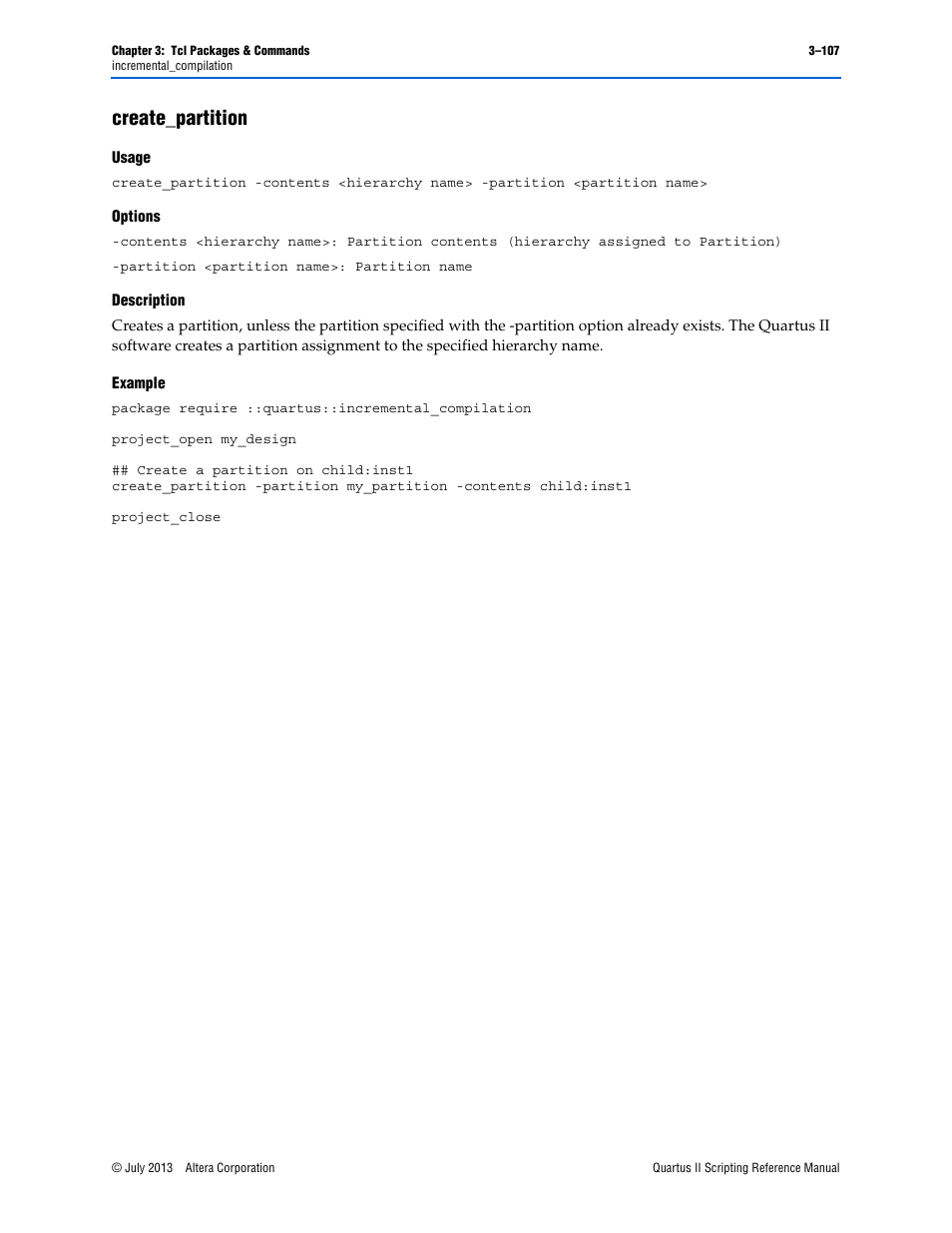 Create_partition, Usage, Options | Description, Example, Create_partition –107 | Altera Quartus II Scripting User Manual | Page 237 / 634