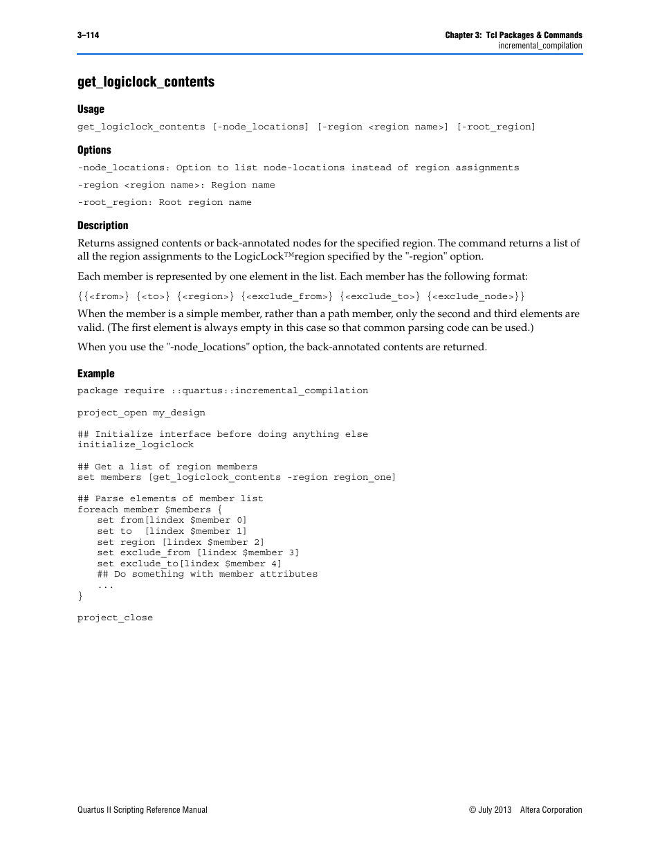 Get_logiclock_contents, Usage, Options | Description, Example, Get_logiclock_contents –114 | Altera Quartus II Scripting User Manual | Page 244 / 634
