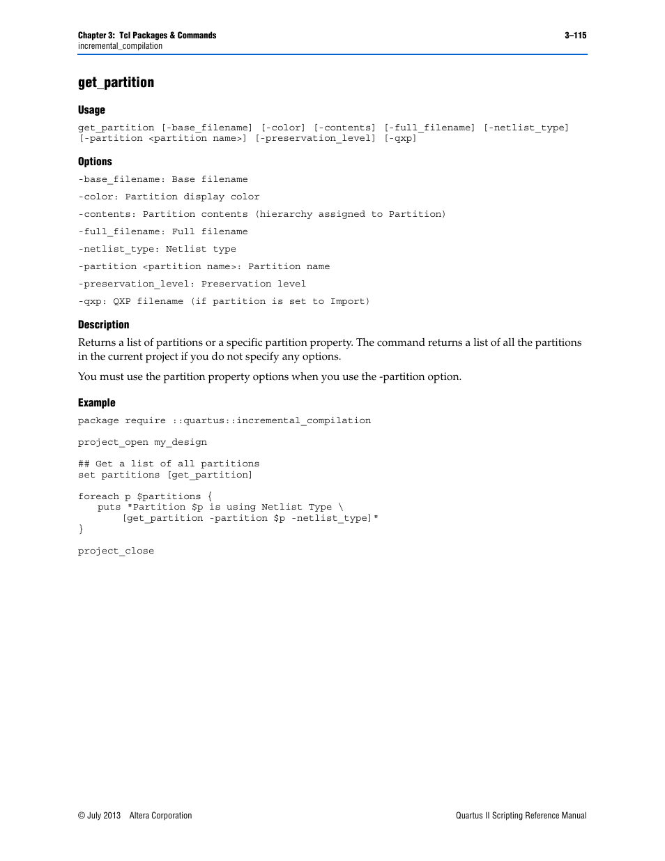 Get_partition, Usage, Options | Description, Example, Get_partition –115 | Altera Quartus II Scripting User Manual | Page 245 / 634