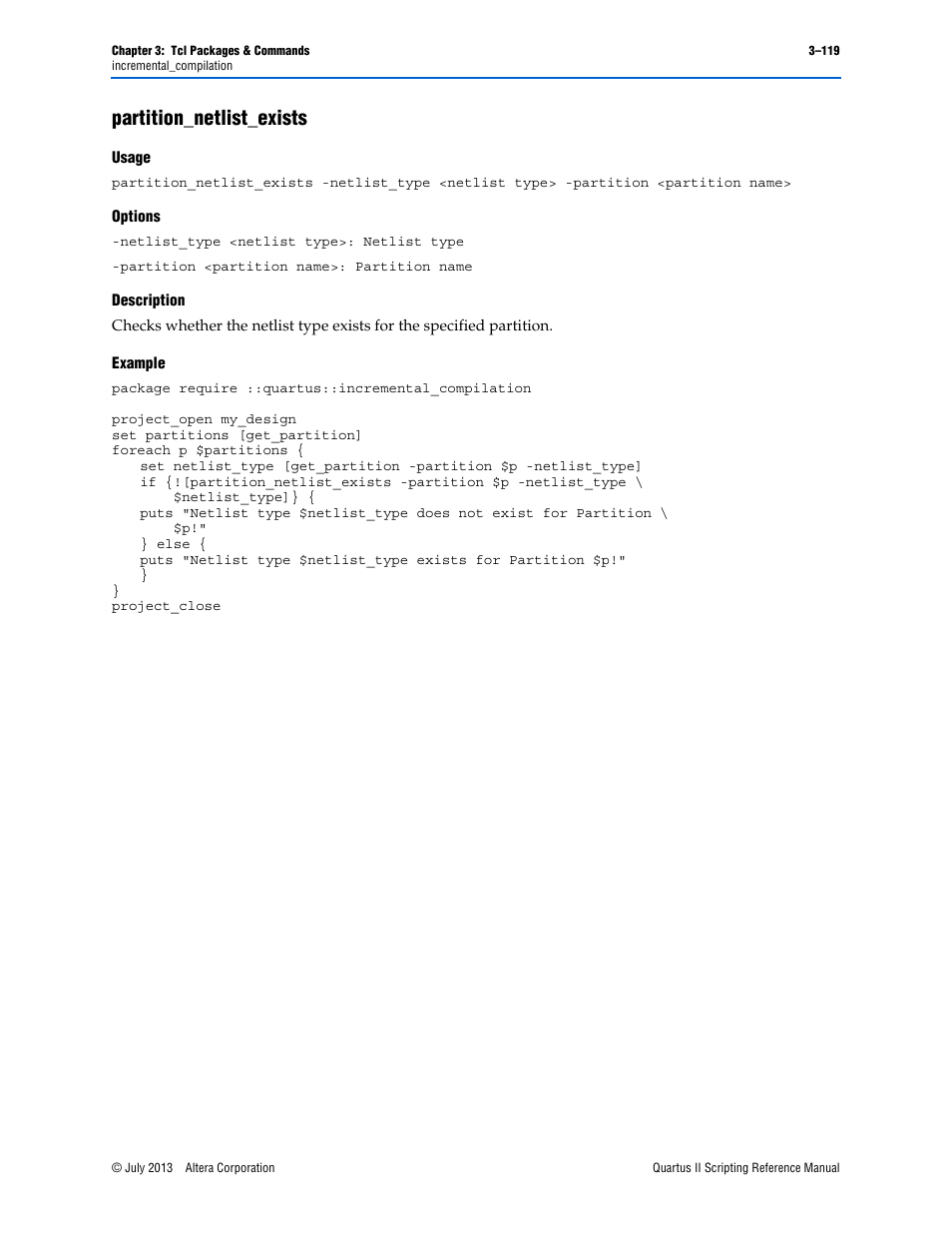 Partition_netlist_exists, Usage, Options | Description, Example, Partition_netlist_exists –119 | Altera Quartus II Scripting User Manual | Page 249 / 634
