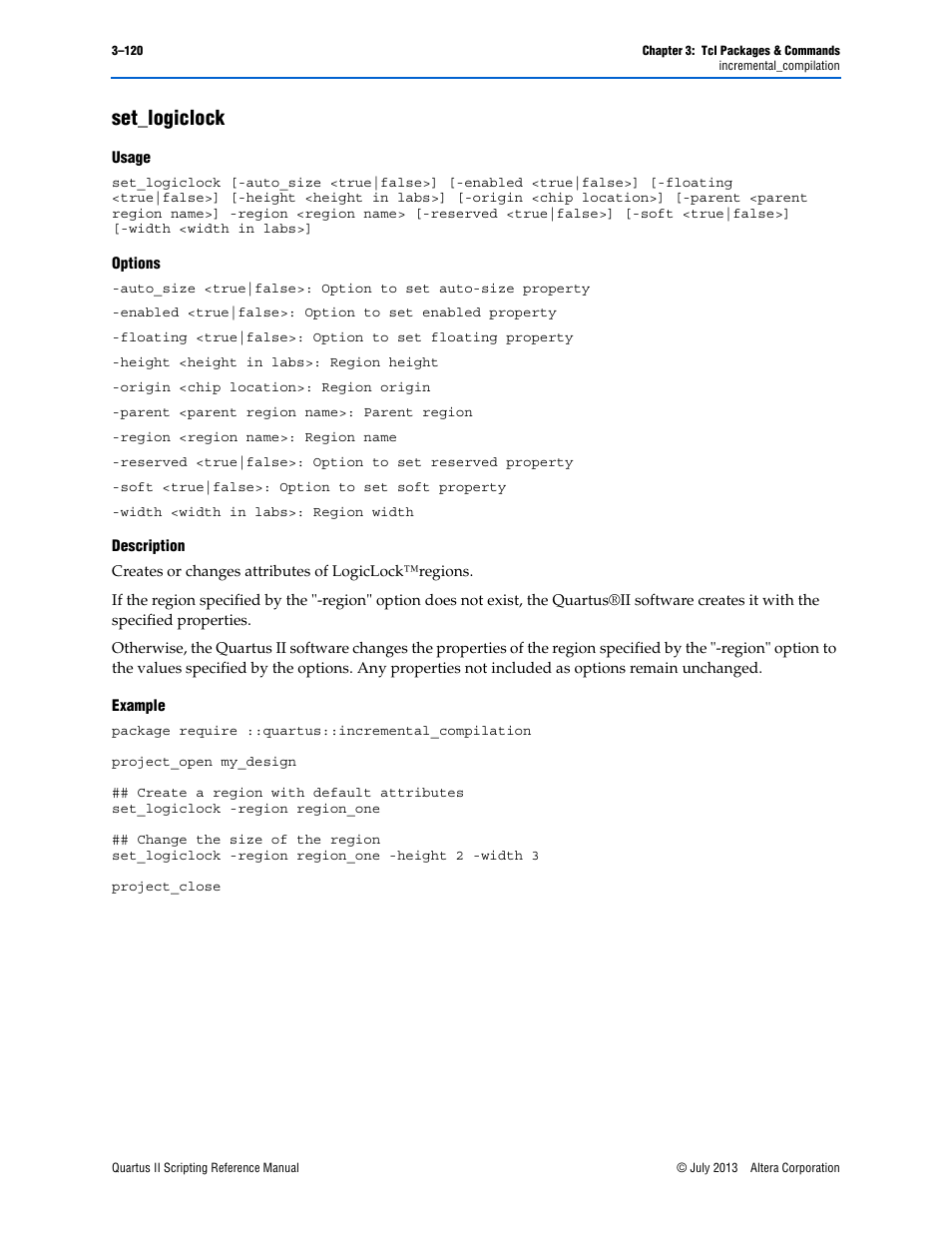 Set_logiclock, Usage, Options | Description, Example, Set_logiclock –120 | Altera Quartus II Scripting User Manual | Page 250 / 634