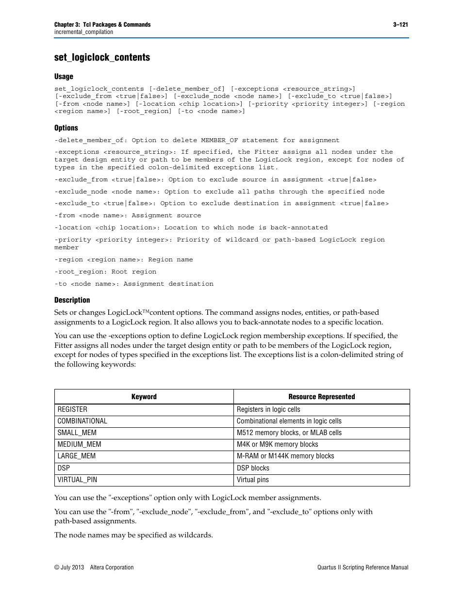 Set_logiclock_contents, Usage, Options | Description, Set_logiclock_contents –121 | Altera Quartus II Scripting User Manual | Page 251 / 634