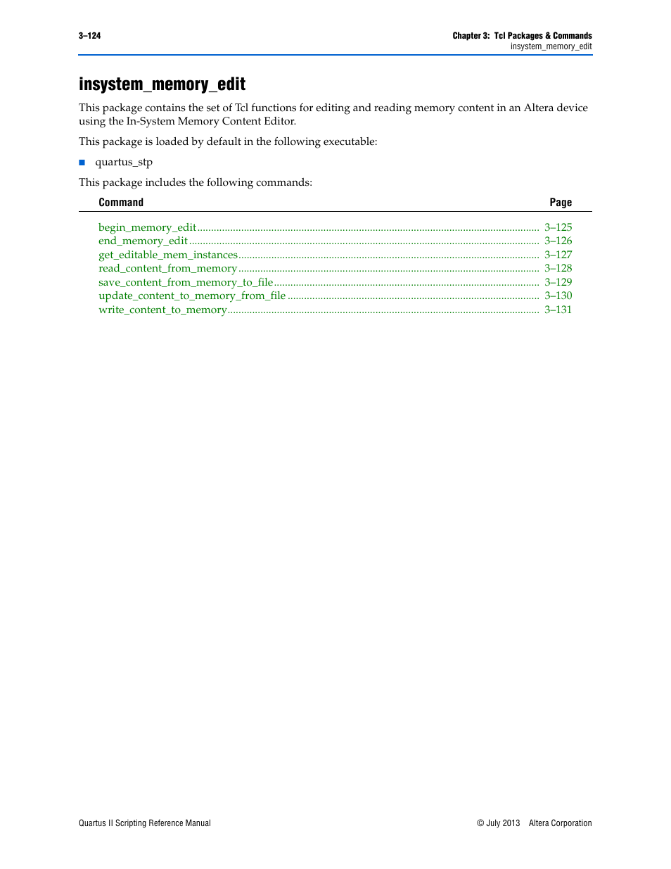 Insystem_memory_edit, Insystem_memory_edit –124 | Altera Quartus II Scripting User Manual | Page 254 / 634