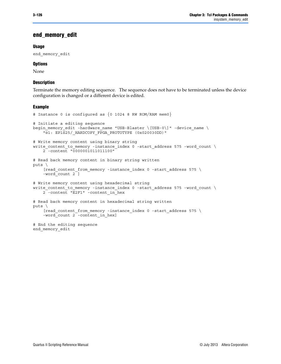 End_memory_edit, Usage, Options | Description, Example, End_memory_edit –126 | Altera Quartus II Scripting User Manual | Page 256 / 634