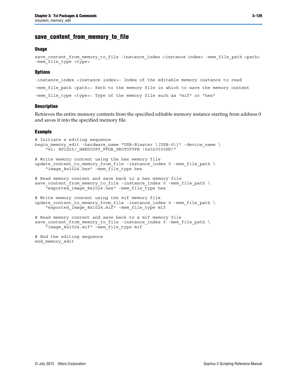 Save_content_from_memory_to_file, Usage, Options | Description, Example, Save_content_from_memory_to_file –129 | Altera Quartus II Scripting User Manual | Page 259 / 634