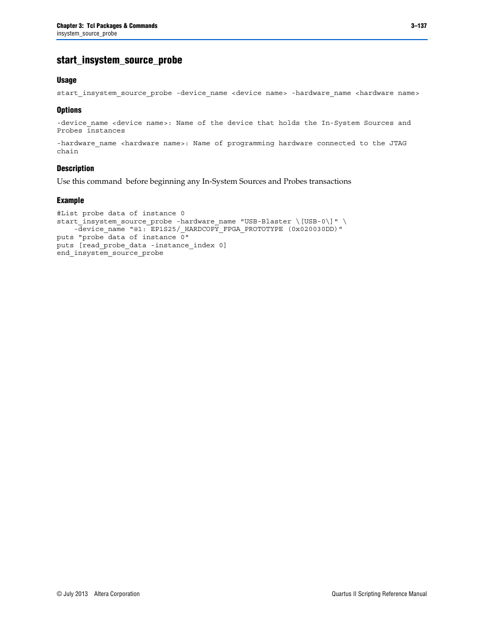 Start_insystem_source_probe, Usage, Options | Description, Example, Start_insystem_source_probe –137 | Altera Quartus II Scripting User Manual | Page 267 / 634