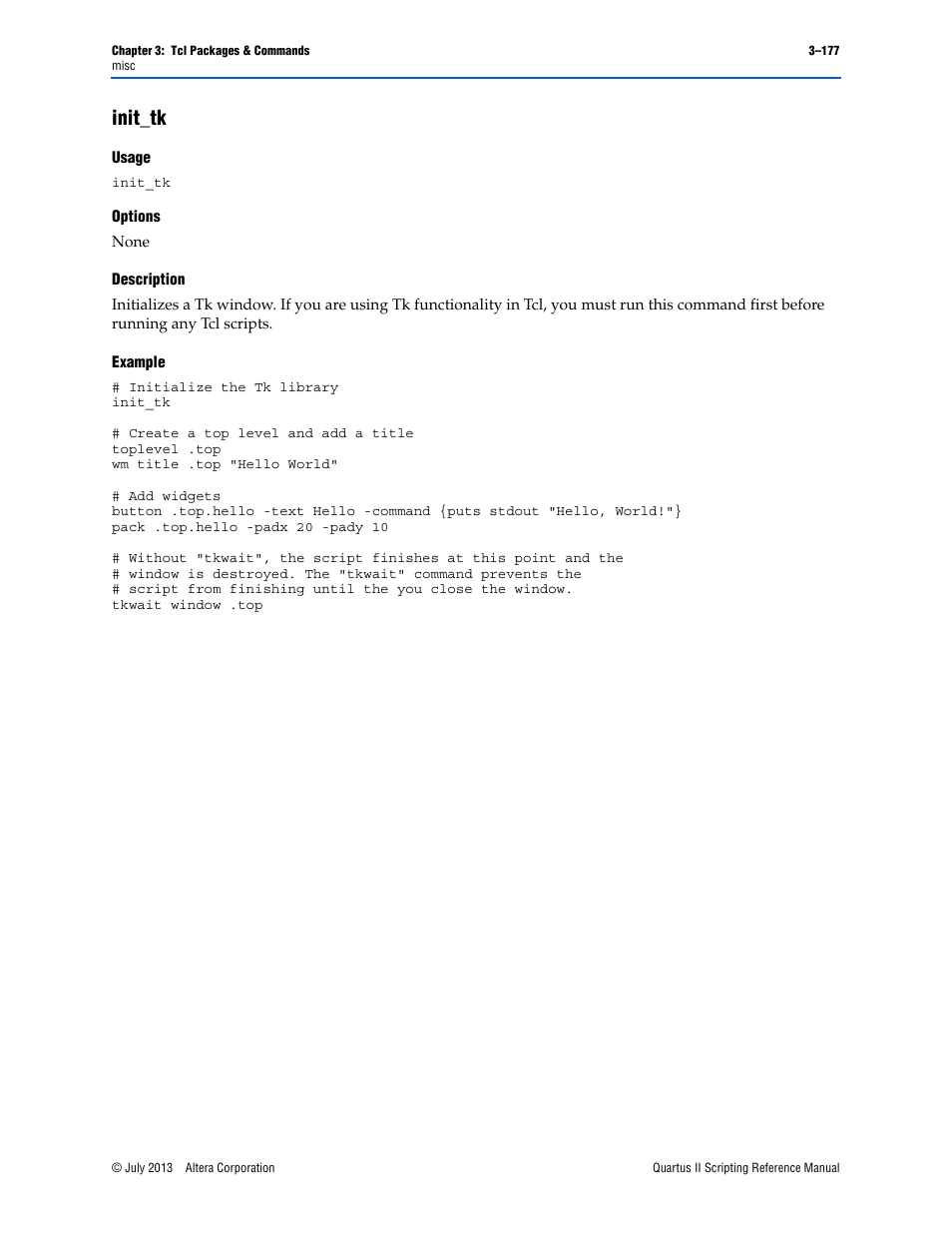 Init_tk, Usage, Options | Description, Example, Init_tk –177 | Altera Quartus II Scripting User Manual | Page 307 / 634