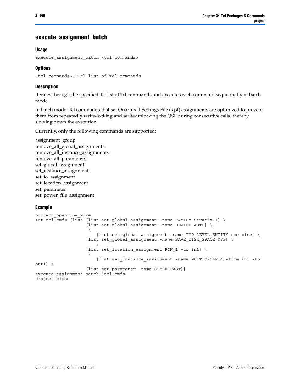Execute_assignment_batch, Usage, Options | Description, Example, Execute_assignment_batch –190 | Altera Quartus II Scripting User Manual | Page 320 / 634