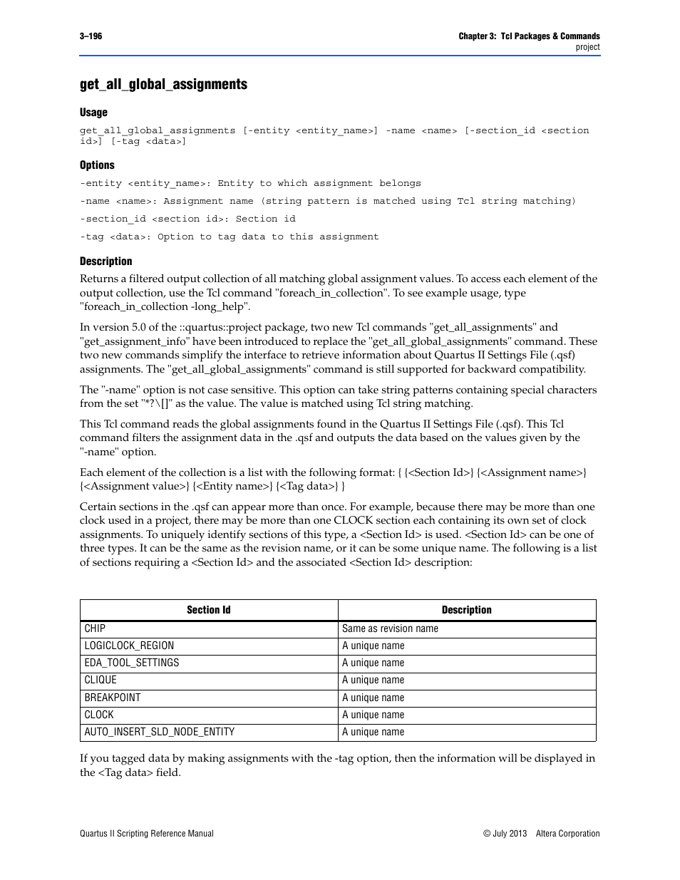 Get_all_global_assignments, Usage, Options | Description, Get_all_global_assignments –196 | Altera Quartus II Scripting User Manual | Page 326 / 634