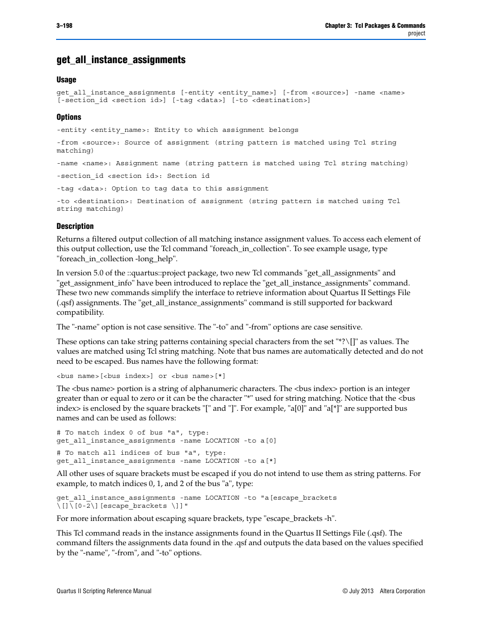 Get_all_instance_assignments, Usage, Options | Description, Get_all_instance_assignments –198 | Altera Quartus II Scripting User Manual | Page 328 / 634