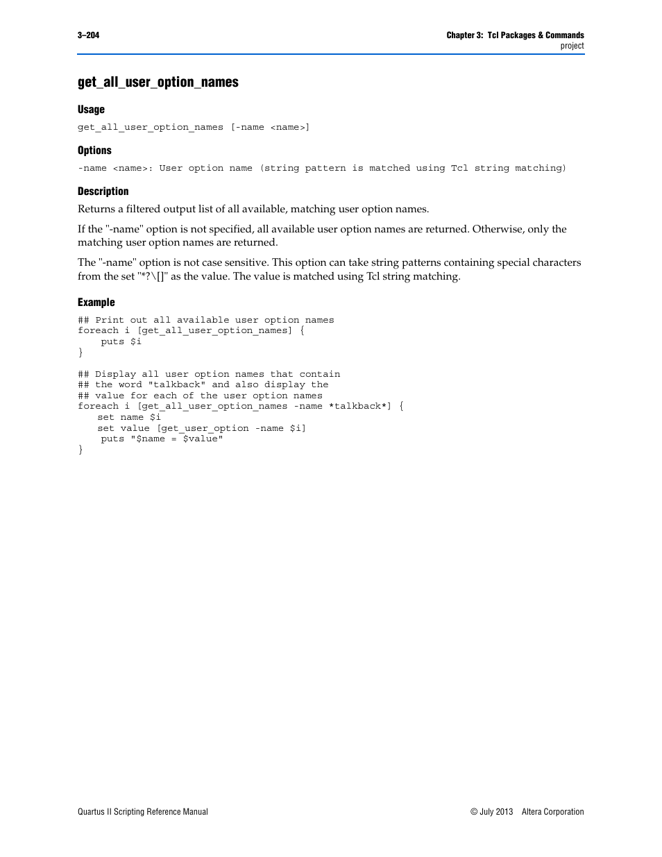 Get_all_user_option_names, Usage, Options | Description, Example, Get_all_user_option_names –204 | Altera Quartus II Scripting User Manual | Page 334 / 634