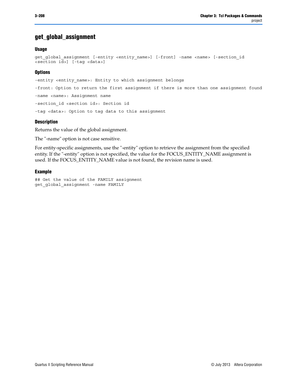 Get_global_assignment, Usage, Options | Description, Example, Get_global_assignment –208 | Altera Quartus II Scripting User Manual | Page 338 / 634