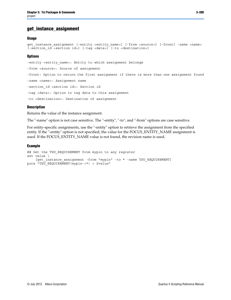 Get_instance_assignment, Usage, Options | Description, Example, Get_instance_assignment –209 | Altera Quartus II Scripting User Manual | Page 339 / 634