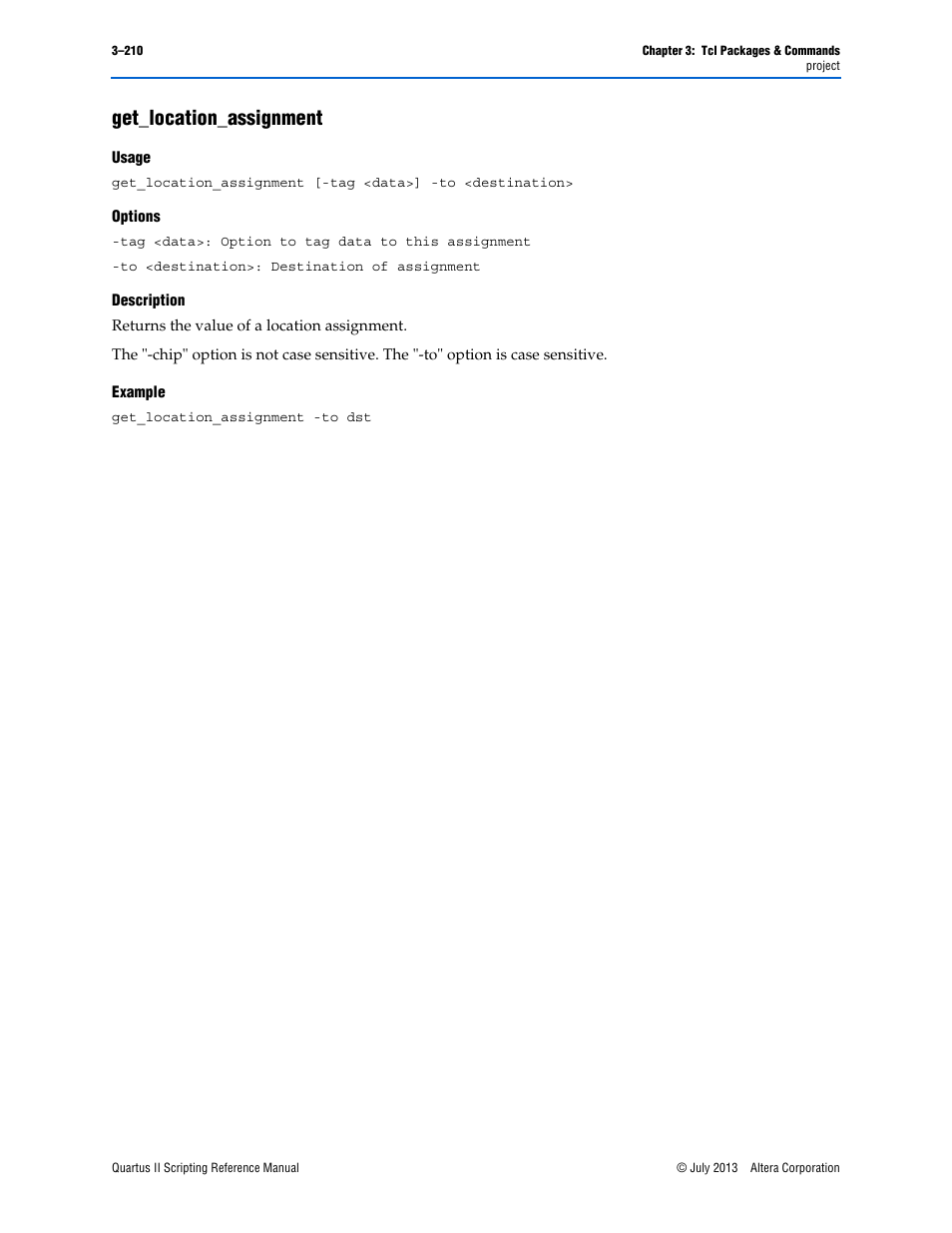 Get_location_assignment, Usage, Options | Description, Example, Get_location_assignment –210 | Altera Quartus II Scripting User Manual | Page 340 / 634