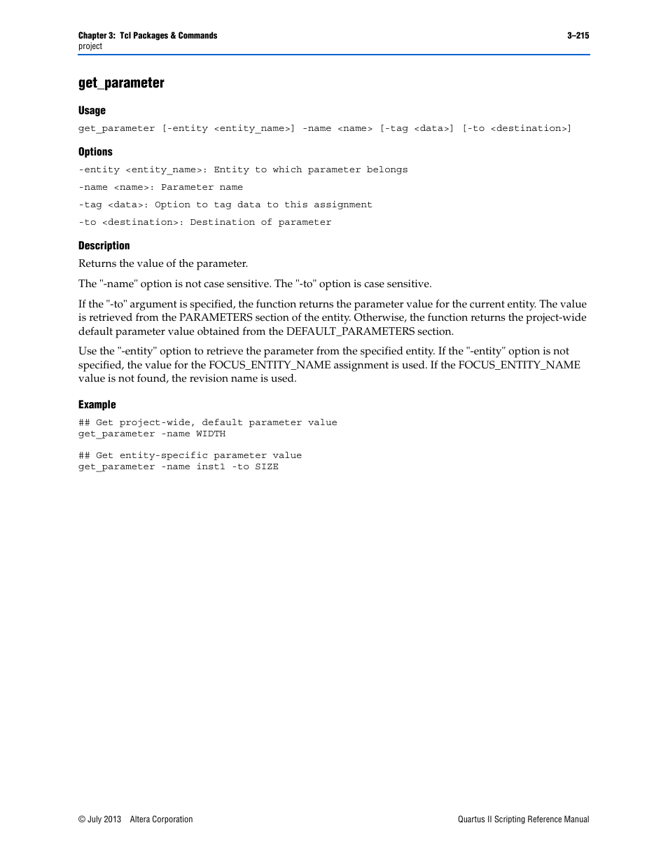 Get_parameter, Usage, Options | Description, Example, Get_parameter –215 | Altera Quartus II Scripting User Manual | Page 345 / 634